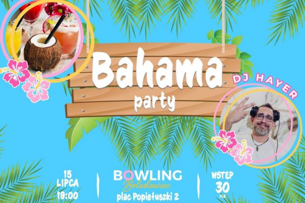 Bahama party w Bowling Bolesławiec