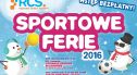 Sportowe Ferie 2016 – cykl bezpłatnych imprez dla dzieci i młodzieży