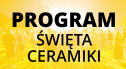 Program na Święto Ceramiki 2025 w Bolesławcu