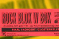 Są kolejne wejści&oacute;wki na Rock Blok w BOK