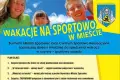 Wakacje w mieście nie muszą być nudne