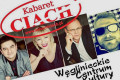Kabaret Ciach wystąpi w Węglinieckim Centrum Kultury