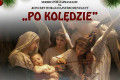 &bdquo;Po kolędzie&rdquo; w Nowogrodźcu