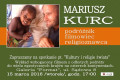 Podr&oacute;żnik, filmowiec i religioznawca Mariusz Kurc w Galerii Format