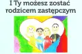 Powiat zachęca: Zostań rodzicem zastępczym