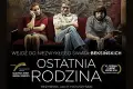 W Kinie Forum premierowo Ostatnia rodzina