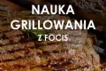 Sezon grillowania z Focis w ten piątek!