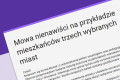 Badanie na temat mowy nienawiści &ndash; wypełnij ankietę