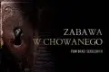 Premiera filmu Braci Sekielskich "Zabawa w chowanego"