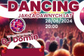 Dancing jak za dawnych lat &ndash; powr&oacute;t do złotych czas&oacute;w muzyki i tańca