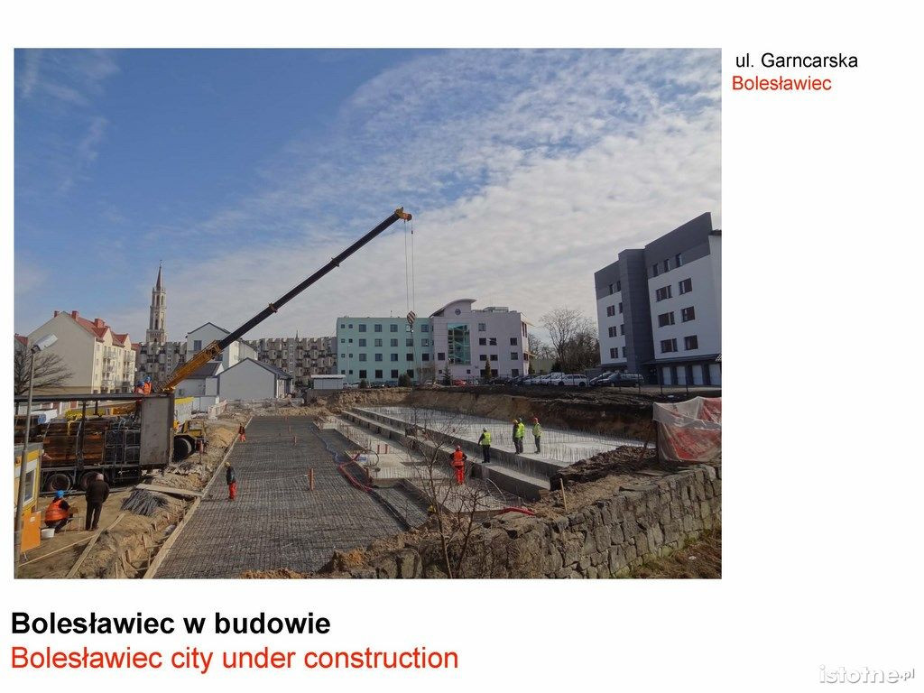 Bolesławiec w budowie