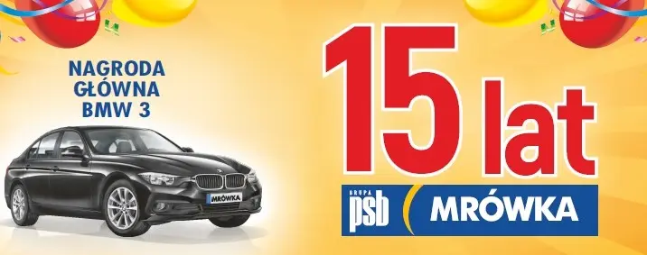 15 urodziny PSB Mrówka. Możesz wygrać nawet BMW