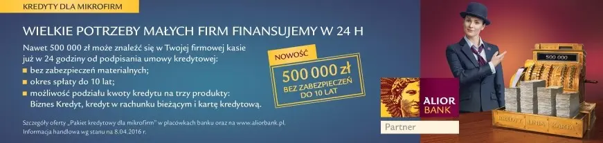 Alior Bank finansuje potrzeby małych firm – nawet te wielkie!