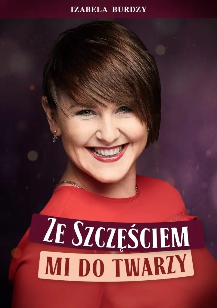 Okładka Ze szczęściem mi do twarzy