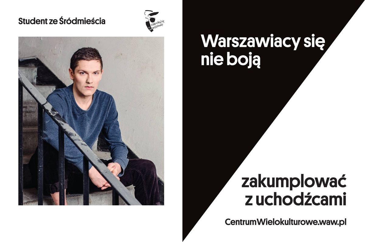 Warszawiacy nie boją się. Kampania