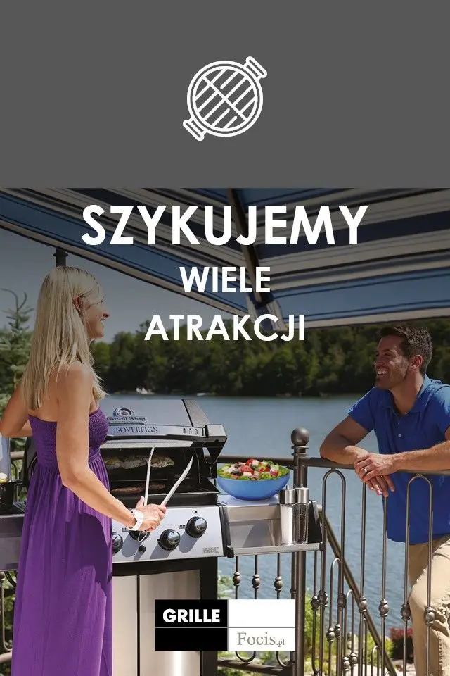 Pyszne grillowanie z Focis