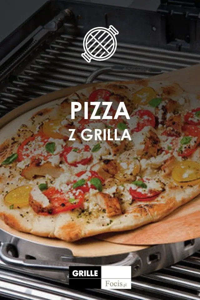 Pyszne grillowanie z Focis