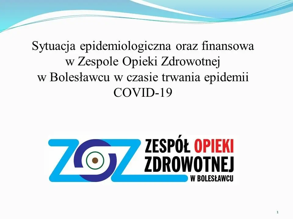 Sytuacja epidemiologiczna i finansowa szpitala powiatowego w Bolesławcu – prezentacja