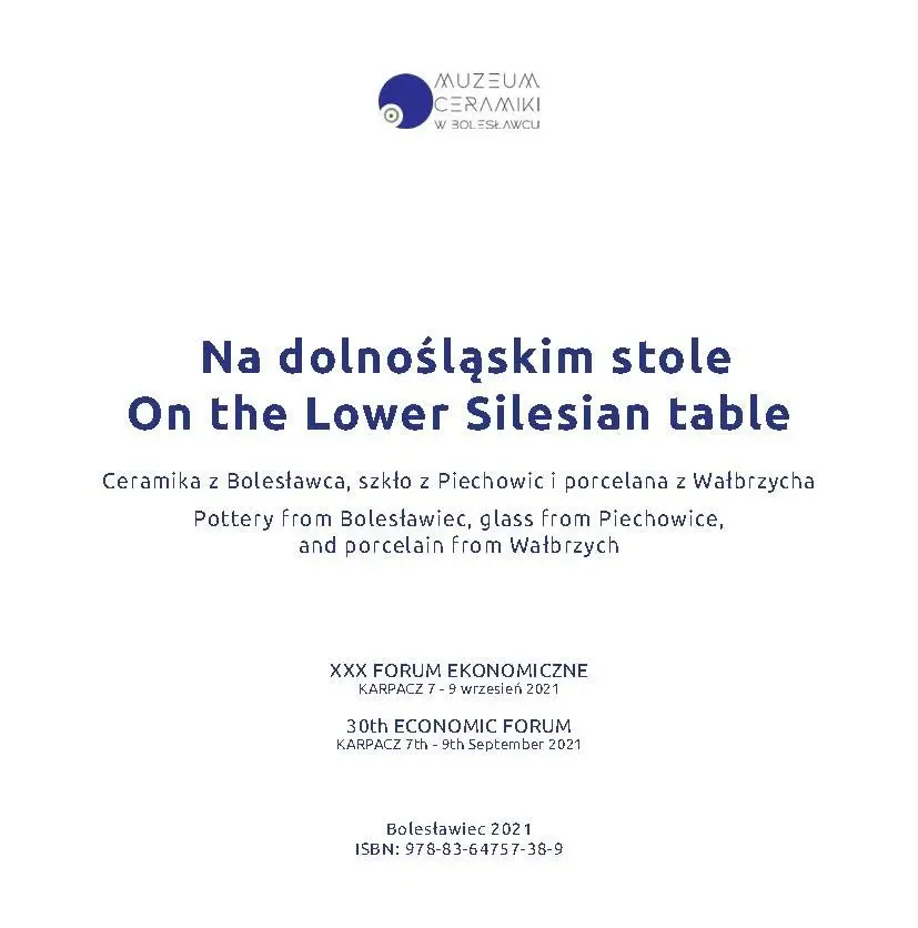 Katalog „Na dolnośląskim stole. Ceramika z Bolesławca, szkło z Piechowic i porcelana z Wałbrzycha”