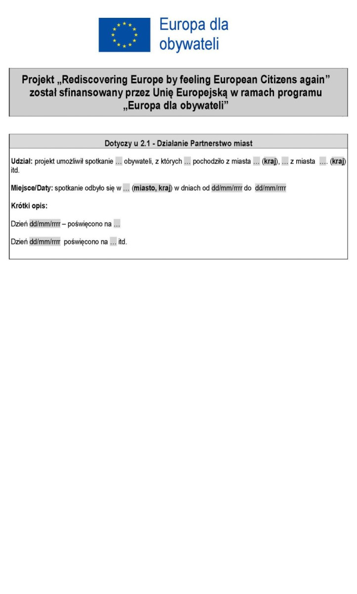 Projekt „Rediscovering Europe by feeling European Citizens again”