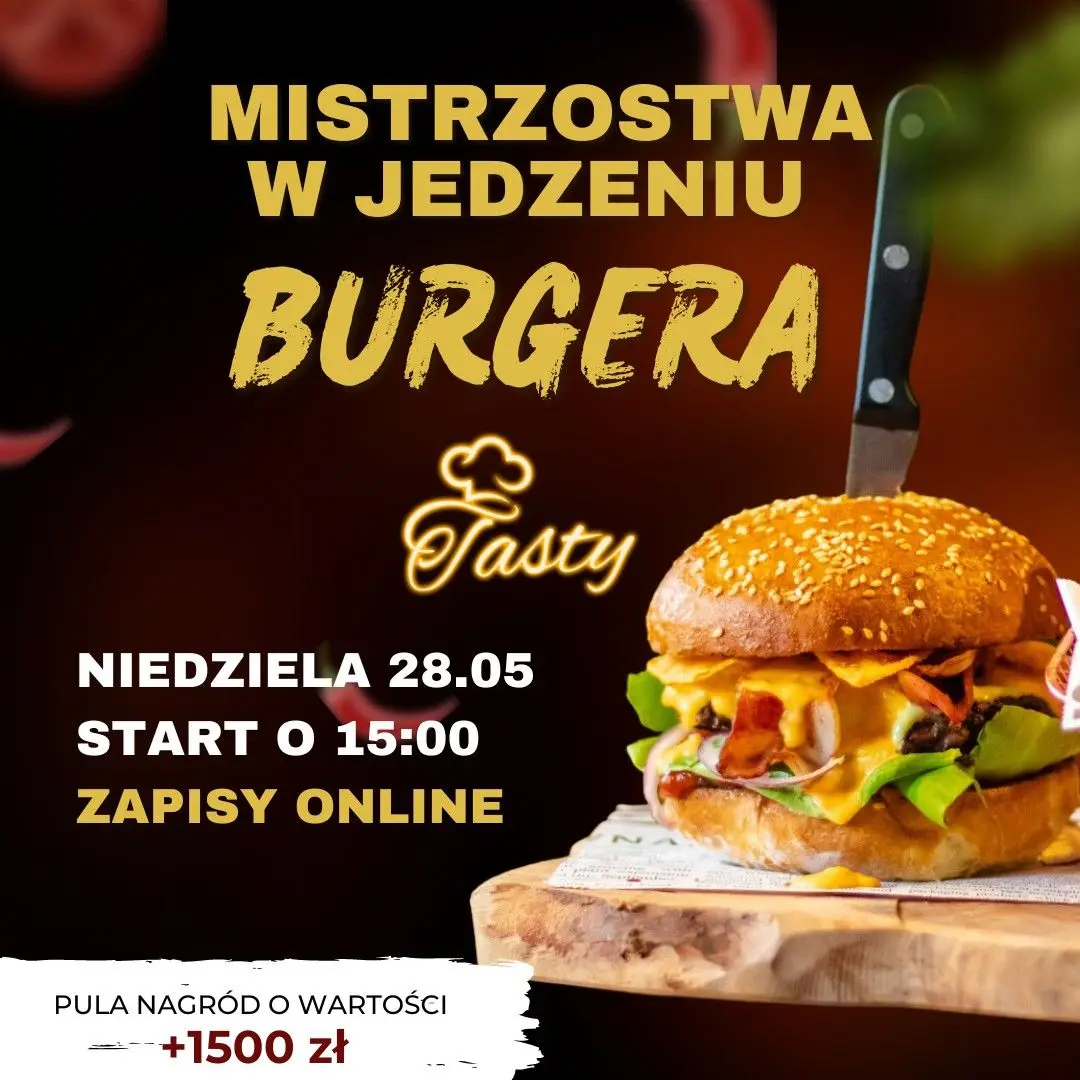 Mistrzostwa w Jedzeniu Burgera w Tasty Bolesławiec!