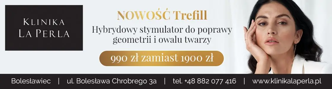 Klinika La Perla - Nowość Trefill