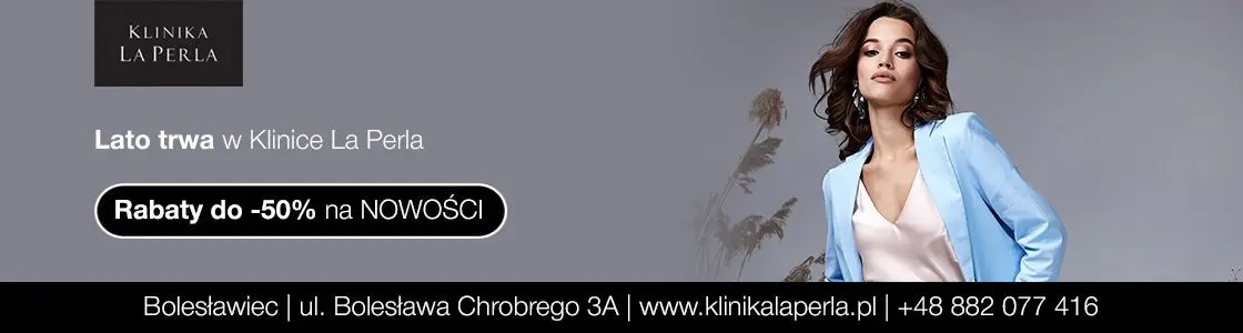 Klinika La Perla - rabaty do - 50% na nowości