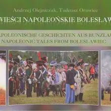 Zobacz zdjęcie: 1813 - 2013. Wystawa, konferencja i bitwa w dwusetną rocznicę kampanii napoleońskiej