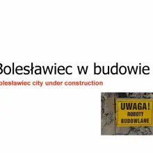 Zobacz zdjęcie: Bolesławiec w budowie