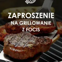 Zobacz zdjęcie: Glillowanie z Focis