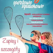 Zobacz zdjęcie: Letnie sportowe półkolonie w Squashstacji