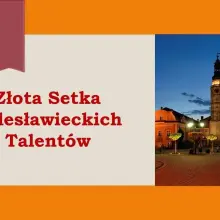 Zobacz zdjęcie: Złota Setka Bolesławieckich Talentów