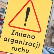 Zobacz zdjęcie: Zmiana organizacji ruchu w centrum miasta