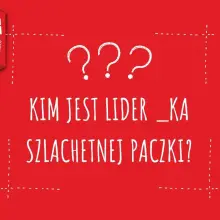 Zobacz zdjęcie: Szlachetna Paczka – infografiki